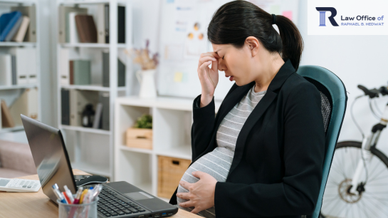 _Employee discrimination for pregnancy Talk to our employment lawyer.  | Raphael B. Hedwat